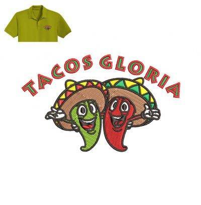 Tacos Gloria Embroidery logo for Polo Shirt .