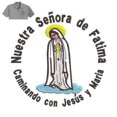 Our Lady Of Fatima Embroidery logo for Polo Shirt.