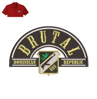 Brutal Dominican Republic Embroidery logo for Polo Shirt.