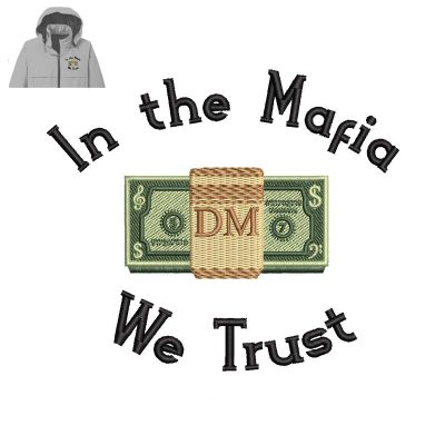 Mafia for Dollar Embroidery logo for Jacket.